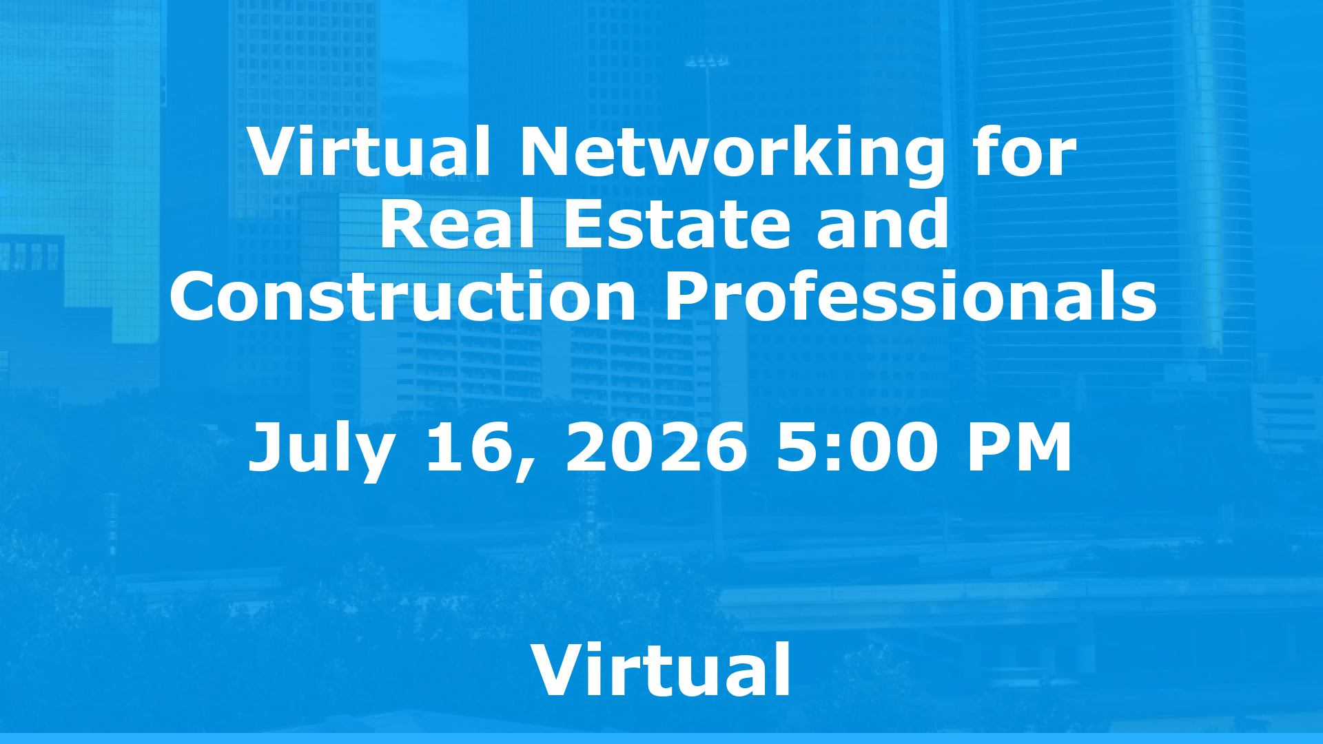 Virtual Networking for Real Estate and Construction Professionals event image